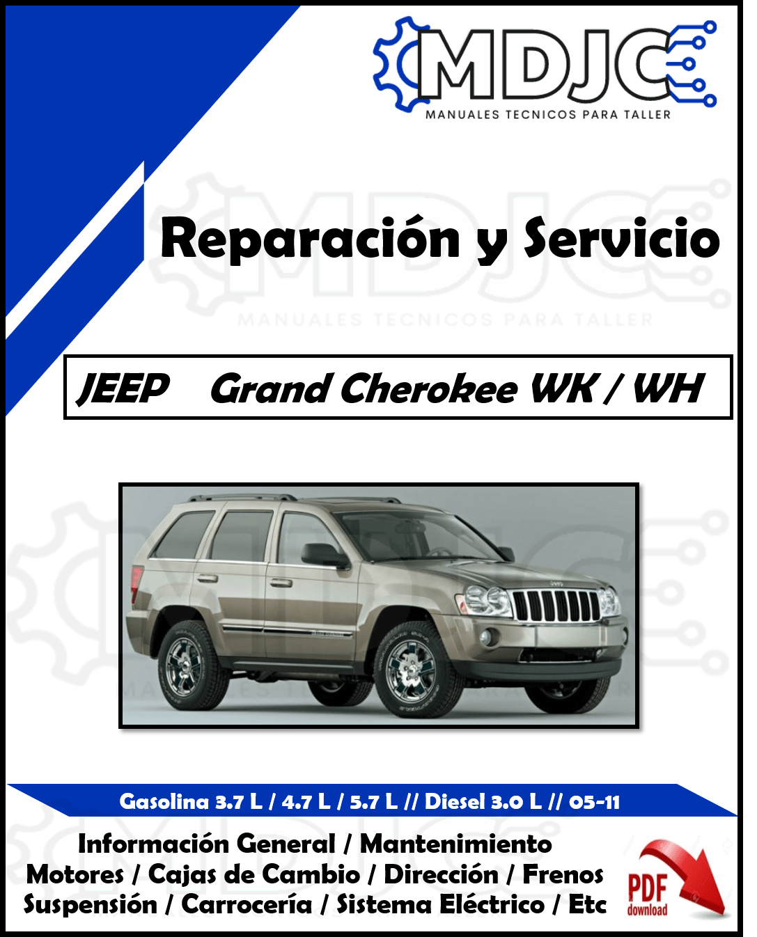 Manual de Taller (Reparación y Servicio) Jeep Grand Cherokee (WK / WH) 2005-2010