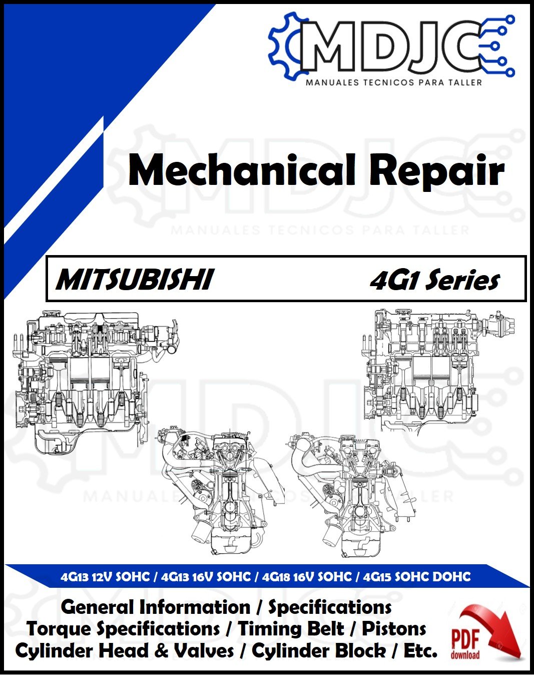 Manual de Taller (Reparación Mecanica) Mitsubishi 4G13 / 4G15 / 4G18