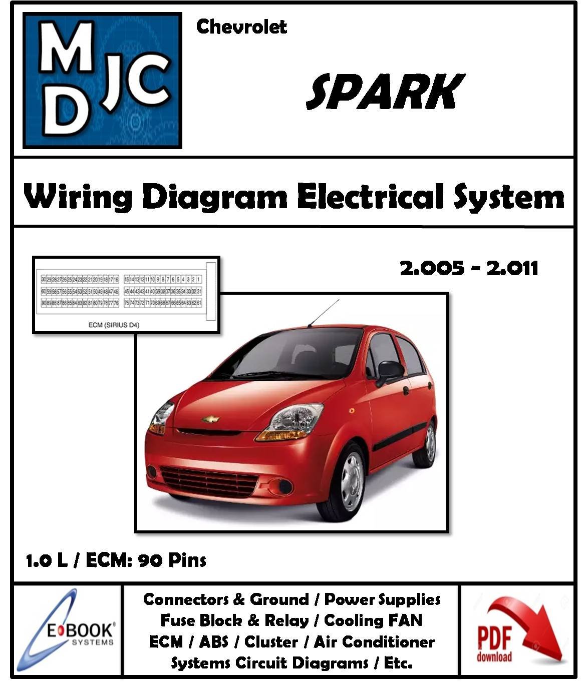 Diagramas de Cableado Sistema Eléctrico Chevrolet Spark 1.0 L / 2005 - 2011