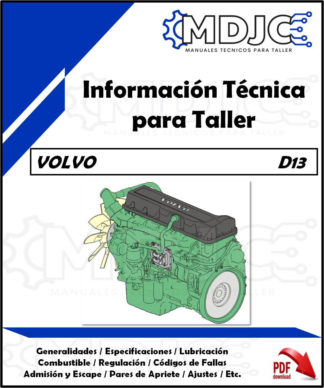 Manual Información Técnica para Taller Motor Volvo  D13